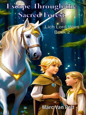 cover image of Escape Through the Sacred Forest